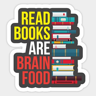 Read Books Are Brain Food Love to Read Sticker